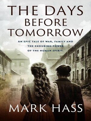 cover image of The Days Before Tomorrow